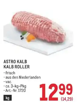 Metro Astro Kalb Kalb Roller Angebot