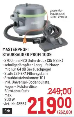 Metro Masterprofi Staubsauger Profi 1009 Angebot