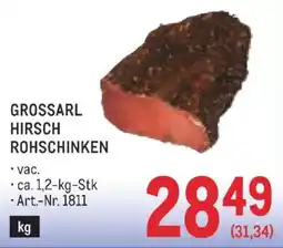 Metro Grossarl Hirsch Rohschinken Angebot