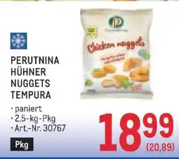 Metro PERUTNINA HÜHNER NUGGETS TEMPURA Angebot