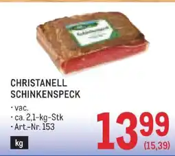 Metro CHRISTANELL SCHINKENSPECK Angebot