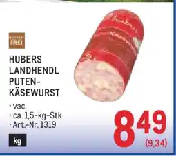 Metro HUBERS LANDHENDL PUTEN-KÄSEWURST Angebot
