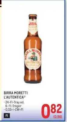 Metro BIRRA MORETTI L‘AUTENTICA Angebot