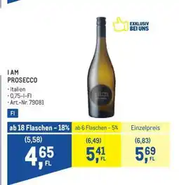 Metro I am Prosecco Angebot