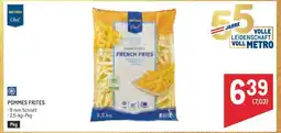 Metro Pommes Frites Angebot