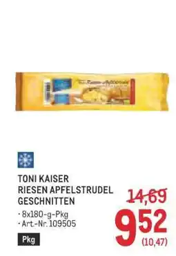 Metro TONI KAISER RIESEN APFELSTRUDEL GESCHNITTEN Angebot
