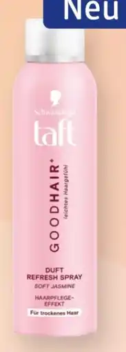 dm Schwarzkopf Taft Good Hair Duft Refresh Spray Angebot