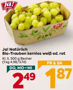 Billa Ja! Natürlich Bio-Trauben kernlos weiß od. rot Angebot