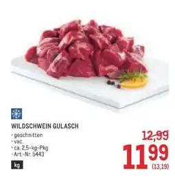Metro WILDSCHWEIN GULASCH Angebot