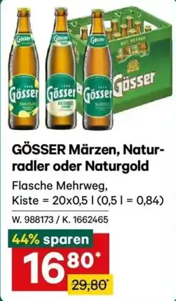 Lagerhaus Gösser Märzen, Naturradler oder Naturgold Angebot