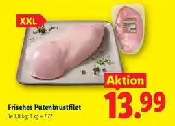 Lidl Frisches Putenbrustfilet Angebot
