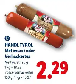 Lidl HANDL TYROL Mettwurst oder Verhackertes Angebot
