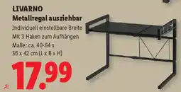 Lidl LIVARNO Metallregal ausziehbar Angebot