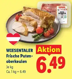 Lidl Wiesentaler Frische Puten-oberkeulen Angebot