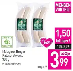 Sutterlüty Metzgerei Broger Kalbsbratwurst Angebot