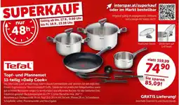 Interspar Tefal Topf- und Pfannenset 11-teilig »Daily Cook« Angebot