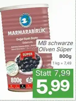 ETSAN MB schwarze Oliven Süper Angebot