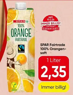 Spar SPAR Fairtrade 100% Orangensaft Angebot