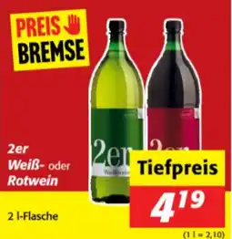 Nah&Frisch Weiß- oder Rotwein Angebot