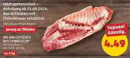PENNY Xxl bauchfleisch wie gewachsen Angebot