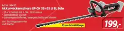 Zgonc Akku-Heckenschere GP-CH 36/65 Li BL Solo Angebot