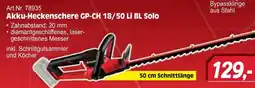 Zgonc Akku-Heckenschere GP-CH 18/50 Li BL Solo Angebot