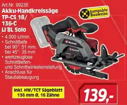 Zgonc Akku-Handkreissäge TP-CS 18/136-C Li BL Solo Angebot