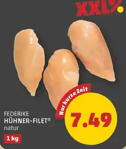 PENNY Federike Hühner-Filet Angebot