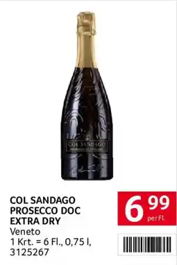 Transgourmet Col Sandago Prosecco DOC Extra Dry Angebot