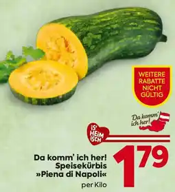 Billa Da komm' ich her! Speisekürbis Piena di Napoli Angebot