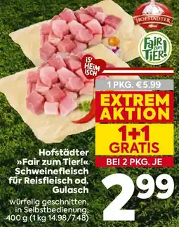 Billa Hofstädter Fair zum Tier! Schweinefleisch für Reisfleisch od. Gulasch Angebot