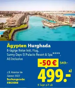 Lidl Ägypten Hurghada Sunny Days El Palacio Resort & Spa Angebot