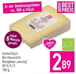 Sutterlüty Sutterlüty's Bio Heumilch Bergkäse „würzig“ Angebot