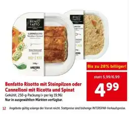 Interspar Benfatto Risotto mit Steinpilzen oder Cannelloni mit Ricotta und Spinat Angebot