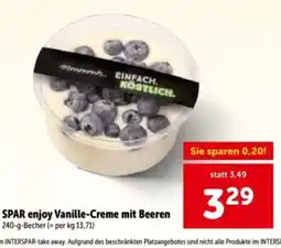Interspar SPAR enjoy Vanille-Creme mit Beeren Angebot