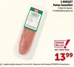 Interspar S-Budget Puten-Innenfilet Angebot