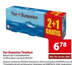 Interspar Vier Diamanten Thunfisch Angebot