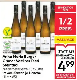 Maximarkt Anita Maria Burger Grüner Veltliner Ried Steintal Angebot