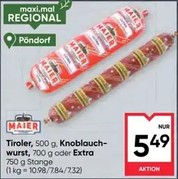 Maximarkt Tiroler, 500 g, Knoblauch-wurst Angebot