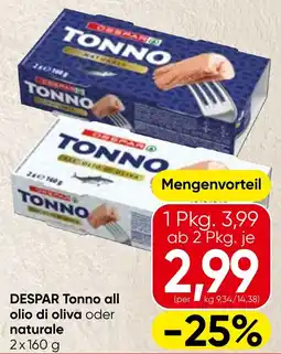 Spar Despar Tonno all olio di oliva oder naturale Angebot