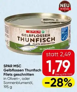 Spar SPAR MSC Gelbflossen Thunfisch Filets geschnitten Angebot