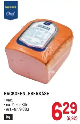 Metro Metrei Chef Backofenleberkäse Angebot