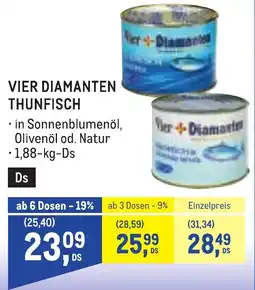Metro Vier Diamanten Thunfisch Angebot