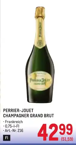 Metro Perrier-Jouet Champagner Grand Brut Angebot