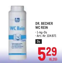 Metro Dr. Becher WC Rein Angebot