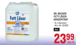 Metro Dr. Becher Fett Löser Angebot
