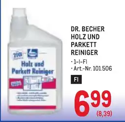 Metro Dr. Becher Holz und Parkett Reiniger Angebot