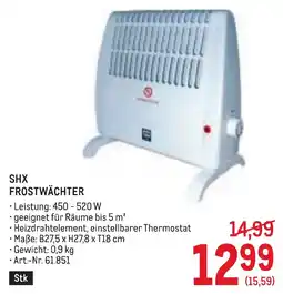 Metro SHX Frostwächter Angebot