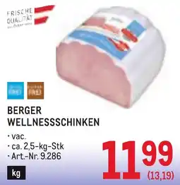 Metro Berger Wellnessschinken Angebot