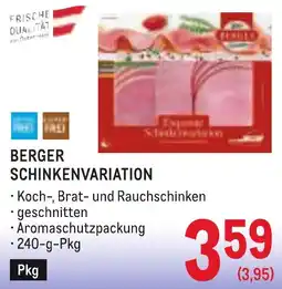 Metro Berger Schinkenvariation Angebot